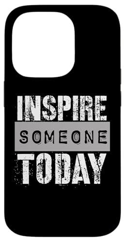 Jemanden inspirieren Hülle für iPhone 14 Pro Jemanden inspirieren Hülle für iPhone 14 Pro von Inspirierende Motivationszitate