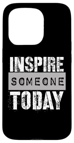 Jemanden inspirieren Hülle für iPhone 15 Pro Jemanden inspirieren Hülle für iPhone 15 Pro von Inspirierende Motivationszitate