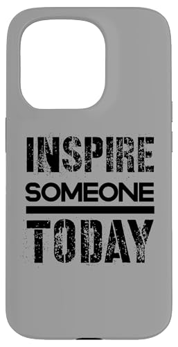 Jemanden inspirieren Hülle für iPhone 15 Pro Jemanden inspirieren Hülle für iPhone 15 Pro von Inspirierende Motivationszitate