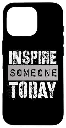 Jemanden inspirieren Hülle für iPhone 16 Pro Jemanden inspirieren Hülle für iPhone 16 Pro von Inspirierende Motivationszitate
