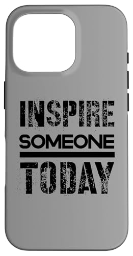 Jemanden inspirieren Hülle für iPhone 16 Pro Jemanden inspirieren Hülle für iPhone 16 Pro von Inspirierende Motivationszitate
