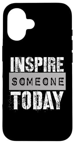Jemanden inspirieren Hülle für iPhone 16 Jemanden inspirieren Hülle für iPhone 16 von Inspirierende Motivationszitate