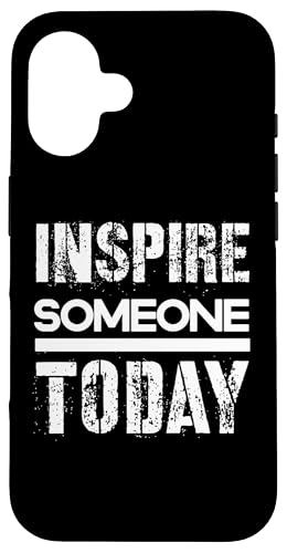 Jemanden inspirieren Hülle für iPhone 16 Jemanden inspirieren Hülle für iPhone 16 von Inspirierende Motivationszitate