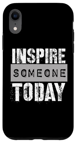 Jemanden inspirieren Hülle für iPhone XR Jemanden inspirieren Hülle für iPhone XR von Inspirierende Motivationszitate