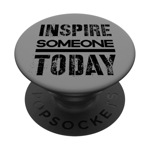 Jemanden inspirieren PopSockets Klebender PopGrip von Inspirierende Motivationszitate
