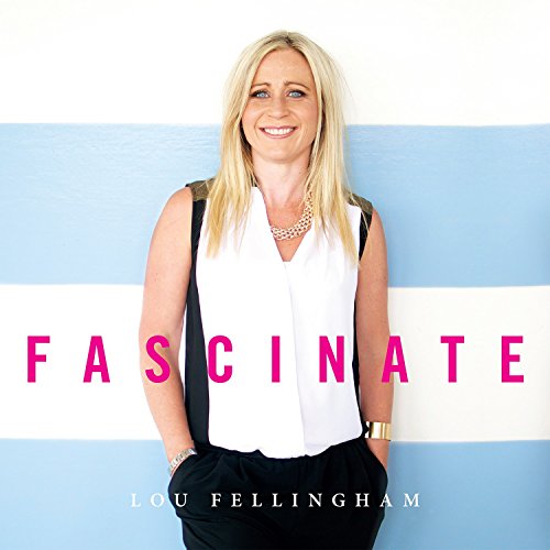 Lou Fellingham - Fascinate CD von Integrity Music