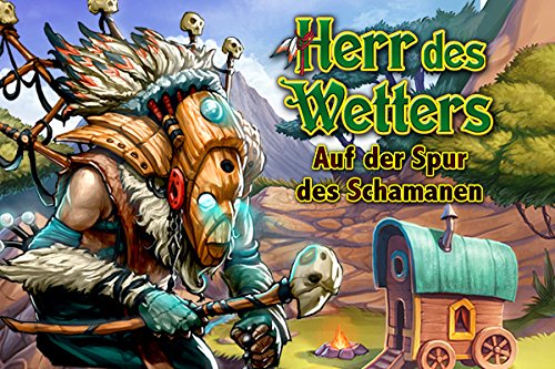 Herr des Wetters: Auf der Spur des Schamanen [Download] von Intenium