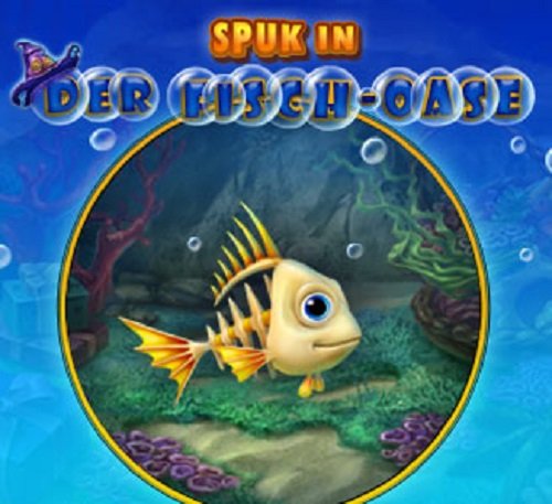 Spuk in der Fisch-Oase [Download] von Intenium