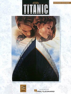 Internat.Music Publ.LTD Warner Bros.Publ. Titanic - arrangiert für Klavier [Noten/Sheetmusic] Komponist: HORNER James von Internat.Music Publ.LTD Warner Bros.Publ.