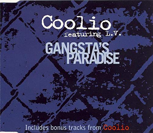 Dancefloor Filler 90s R+B Gangsta's Paradise - Coolio (inspired by Stevie Wonder, Pastime Paradise); CD-Single, 3 Tracks, incl. Fantastic Voyage - Lakeside Cover Version - Dangerous Minds Michelle Pfeiffer von International