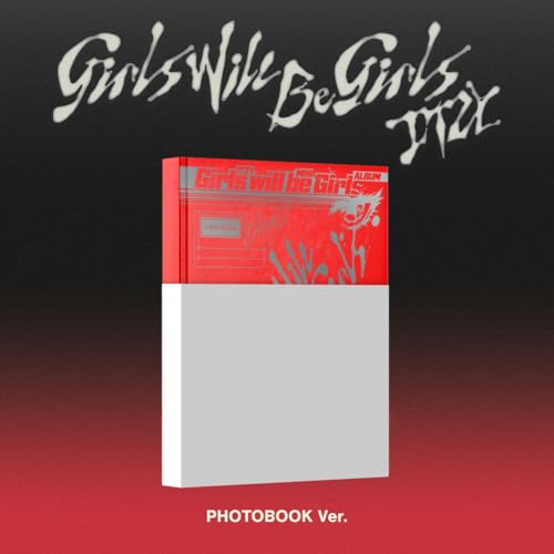 Girls Will Be Girls (PHOTOBOOK Ver.) von Interscope (Universal Music)