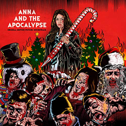 Anna and the Apocalypse (Original Motion Picture Soundtrack) [Vinyl LP] von Interscope Records