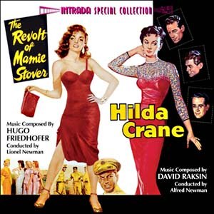 Revolt Of Mamie Stover, Hugo Friedhofer / Hilda Crane, David Raskin [Soundtrack] [Audio CD] [Import-CD] [limited] Intrada-Special-Collection von Intrada