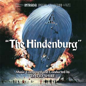 The Hindenburg, David Shire [Soundtrack] [Audio CD] [Import-CD] [limited] Intrada-Special-Collection von Intrada