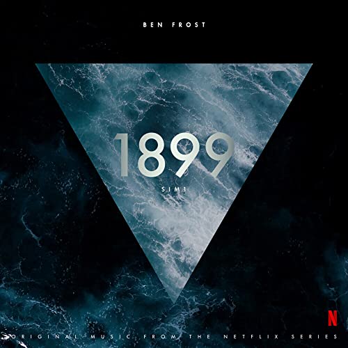 1899 (Original Music from the Netflix Series) von Invada Records