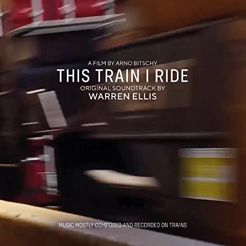 This Train I Ride (Original Soundtrack) [Vinyl LP] von Invada Records