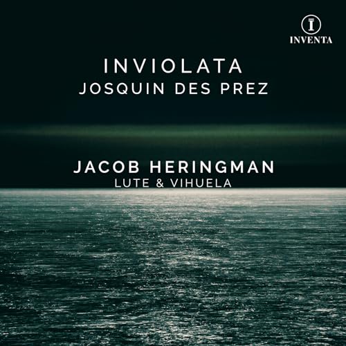 Inviolata: Josquin des Prez von Inventa Records