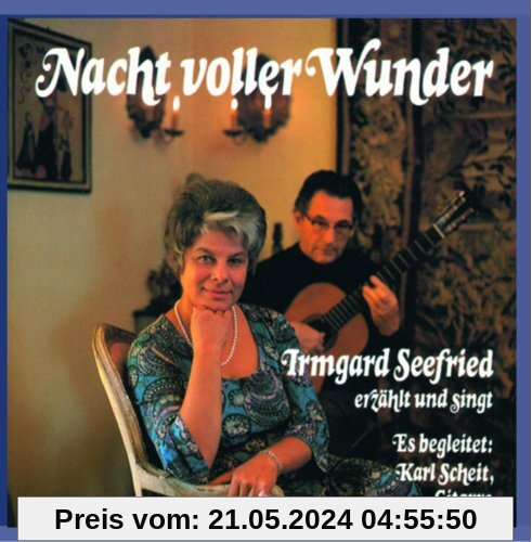 Nacht Voller Wunder von Irmgard Seefried