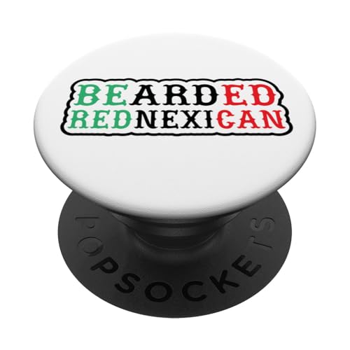 Bearded Rednexican Design with Green, Red & Black Bold Text PopSockets Klebender PopGrip von Iron Kor