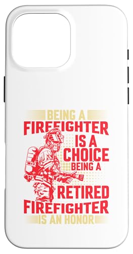 Being A Firefighter Is A Choice Retired Firefighter an Honor Hülle für iPhone 16 Pro Max Being A Firefighter Is A Choice Retired Firefighter an Honor Hülle für iPhone 16 Pro Max von Iron Kor