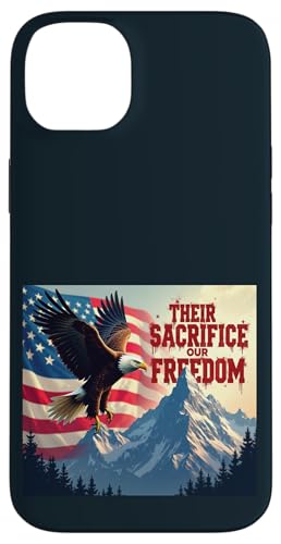 Ihr Opfer, unsere Freiheit, ehren den Brave Memorial Day Hülle für iPhone 14 Plus von Iron Oath Apparel.USA
