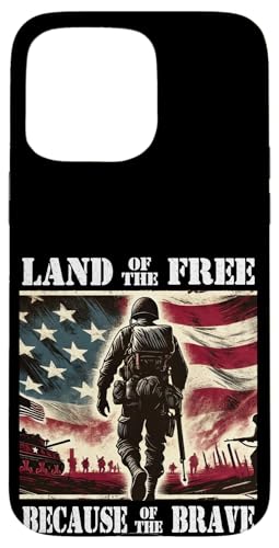 Land der Freien wegen des Braven Militär-Gedenktages Hülle für iPhone 15 Pro Max von Iron Oath Apparel.USA