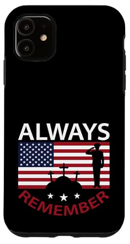Patriotische Ehre The Fallen Always Remember Memorial Day Hülle für iPhone 11 Patriotische Ehre The Fallen Always Remember Memorial Day Hülle für iPhone 11 von Iron Oath Apparel.USA