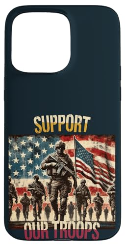 Unterstützen Sie unsere Truppen Patriotic American Soldier Military Pride Hülle für iPhone 15 Pro Max Unterstützen Sie unsere Truppen Patriotic American Soldier Military Pride Hülle für iPhone 15 Pro Max von Iron Oath Apparel.USA