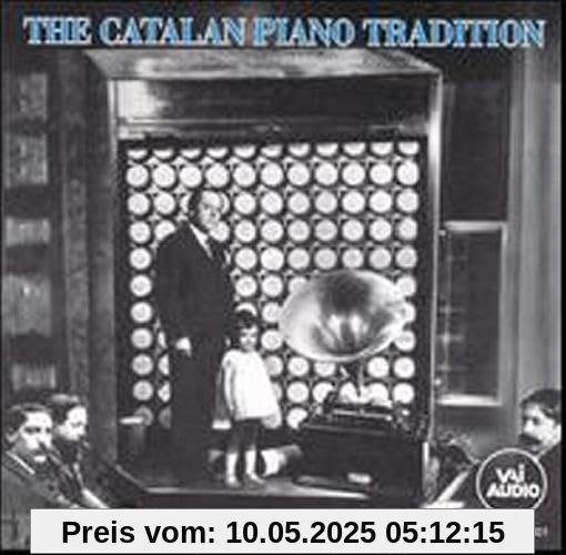 The Catalan Piano Tradition The Catalan Piano Tradition von Isaac Albéniz
