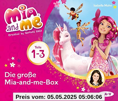 Die Grosse Mia-and-Me-Box (Tei Die Grosse Mia-and-Me-Box (Tei von Isabella Mohn