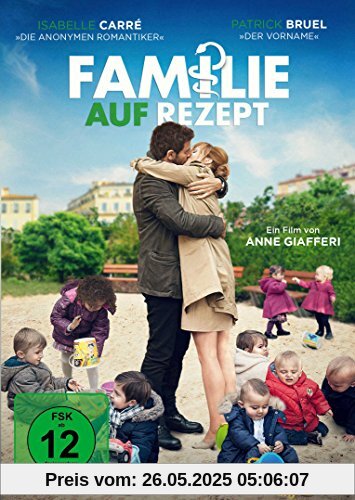 Familie auf Rezept von Isabelle Carre