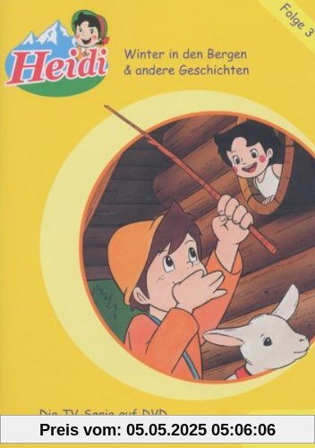 Heidi - DVD 03: Winter in den Bergen & andere Geschichten Heidi - DVD 03: Winter in den Bergen & andere Geschichten von Isao Takahata