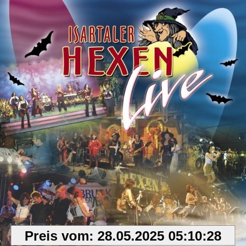 Live von Isartaler Hexen