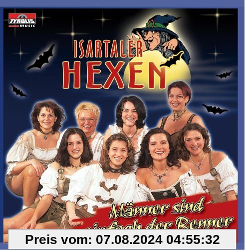 Männer sind einfach der Renner von Isartaler Hexen