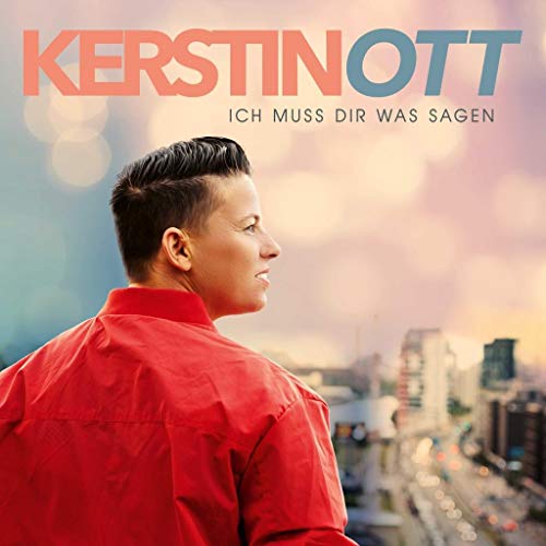 Ich muss Dir was sagen (Neue Version inkl. „Wegen Dir (Nachts wenn alles schläft)“-Duett mit Howard Carpendale) von UNIVERSAL MUSIC GROUP