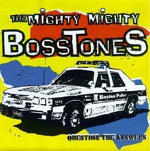Question the Answers by The Mighty Mighty Bosstones (1994) Audio CD von Island / Mercury