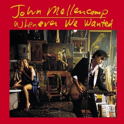 Whenever We Wanted by Mellencamp, John (1991) Audio CD von Island / Mercury