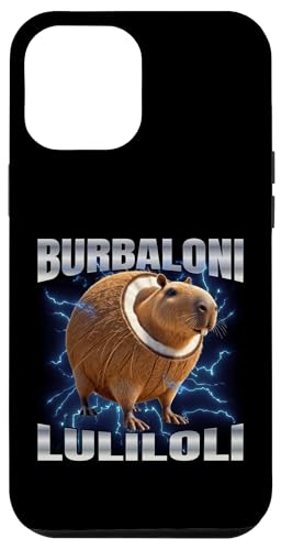Burbaloni Luliloli Hülle für iPhone 12 Pro Max Burbaloni Luliloli Hülle für iPhone 12 Pro Max von Italian Brainrot