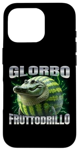 Glorbo Fruttodrillo Hülle für iPhone 16 Pro Glorbo Fruttodrillo Hülle für iPhone 16 Pro von Italian Brainrot