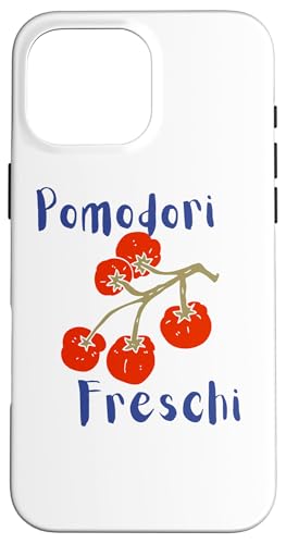 Pomodori Freschi Frische Tomaten Italienisch Sommer Hülle für iPhone 16 Pro Max von Italian summer tomatoes il pomodoro