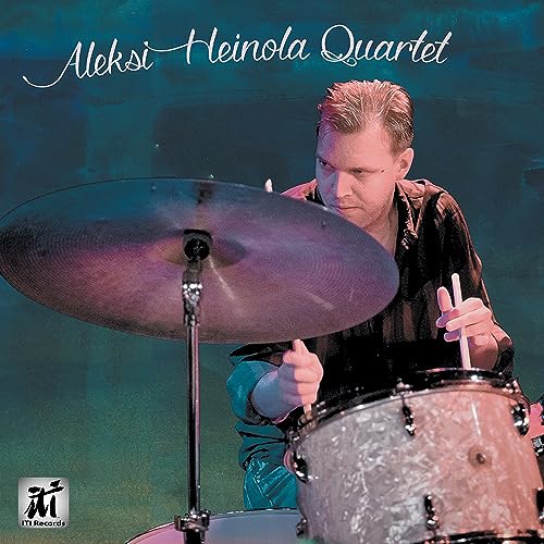 Aleksi Heinola Quartet von Iti Records