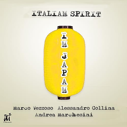 Italian Spirit In Japan von Iti Records