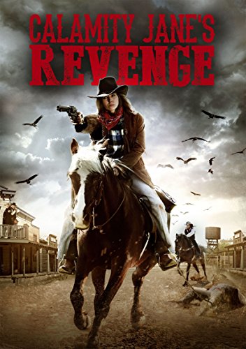 Calamity Jane's Revenge Calamity Jane's Revenge von Itn Distribution