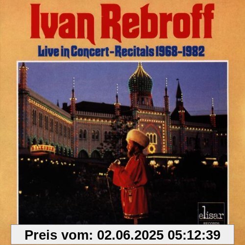 Live in Concert-Recitals 1968-1982 Live in Concert-Recitals 1968-1982 von Ivan Rebroff