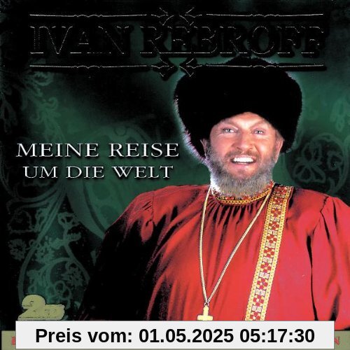 Meine Reise um die Welt von Ivan Rebroff