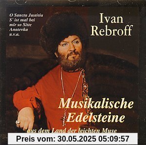 Musikalische Edelsteine von Ivan Rebroff
