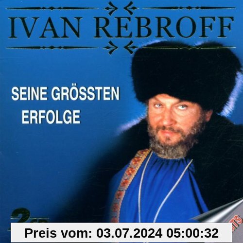Seine Größten Erfolge von Ivan Rebroff