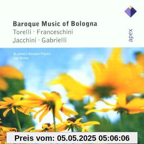 Baroque Music of Bologna von Ivor Bolton