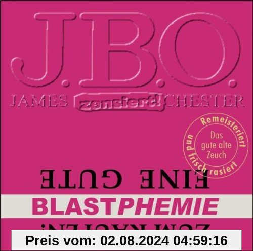 Eine Gute Blastphemie Zum Kaufen! von J.B.O.