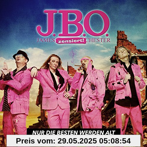Nur die Besten Werden Alt Nur die Besten Werden Alt von J.B.O.